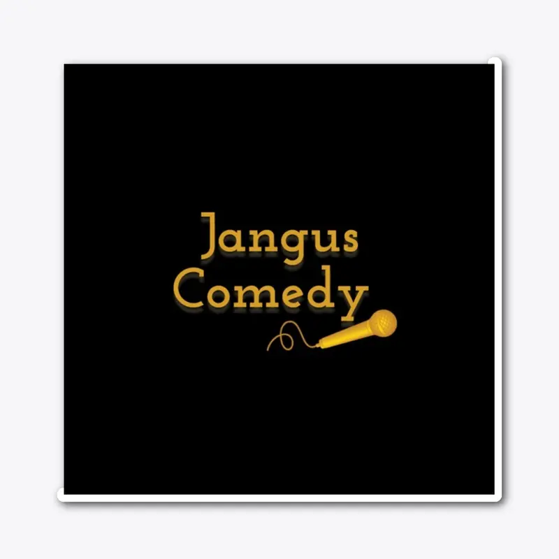 Jangus Comedy Merch